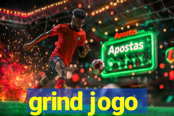 grind jogo